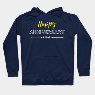 Happy Anniversary | 4 Year Hoodie